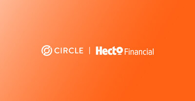 Hecto Financial Integrates with Circle Payments Network to Enable Stablecoin-Based Payments Hecto Financial Integrates with Circle Payments Network to Enable Stablecoin-Based Payments